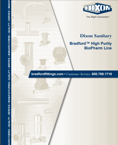 Dixon Sanitary Bradford High Purity BioFarm Product Line Catalog